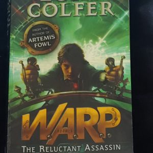 W.A.R.P: The Reluctant Assassin by Eoin Colfer