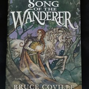 Song Of The Wanderer by Bruce Coville