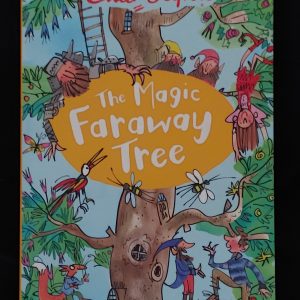 The Magic Faraway Tree by Enid Blyton