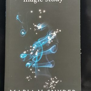Magic Study by Maria V. Snyder
