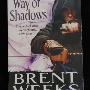 The Way of Shadows by Brent Weeks
