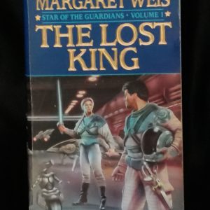 The Lost King by Margaret Weis