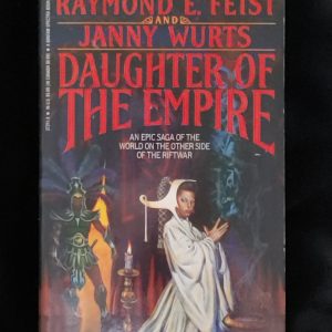 Daughter of the Empire by Raymond E. Feist and Janny Wurts