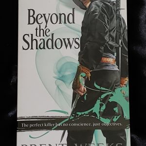 Beyond the Shadows by Brent Weeks