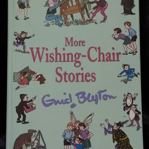 More Wishing Chair Stories by Enid Blyton