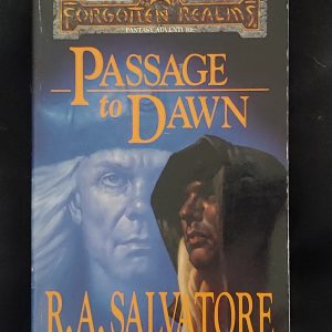 Passage to Dawn by R.A. Salvatore