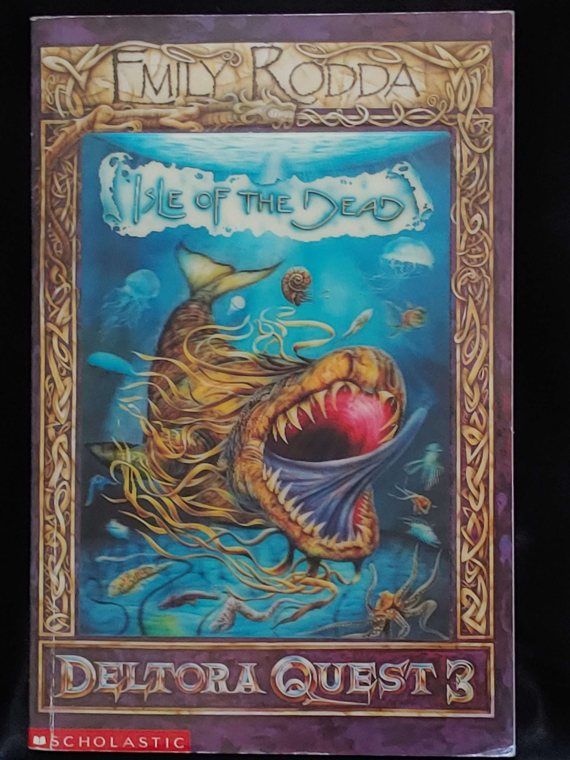 Deltora Quest 3: Isle of the Dead by Emily Rodda