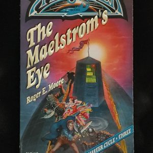 Spelljammer: The Maelstrom's Eye by Roger E. Moore