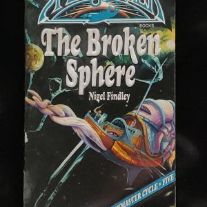 Spelljammer: The Broken Sphere by Nigel Findley