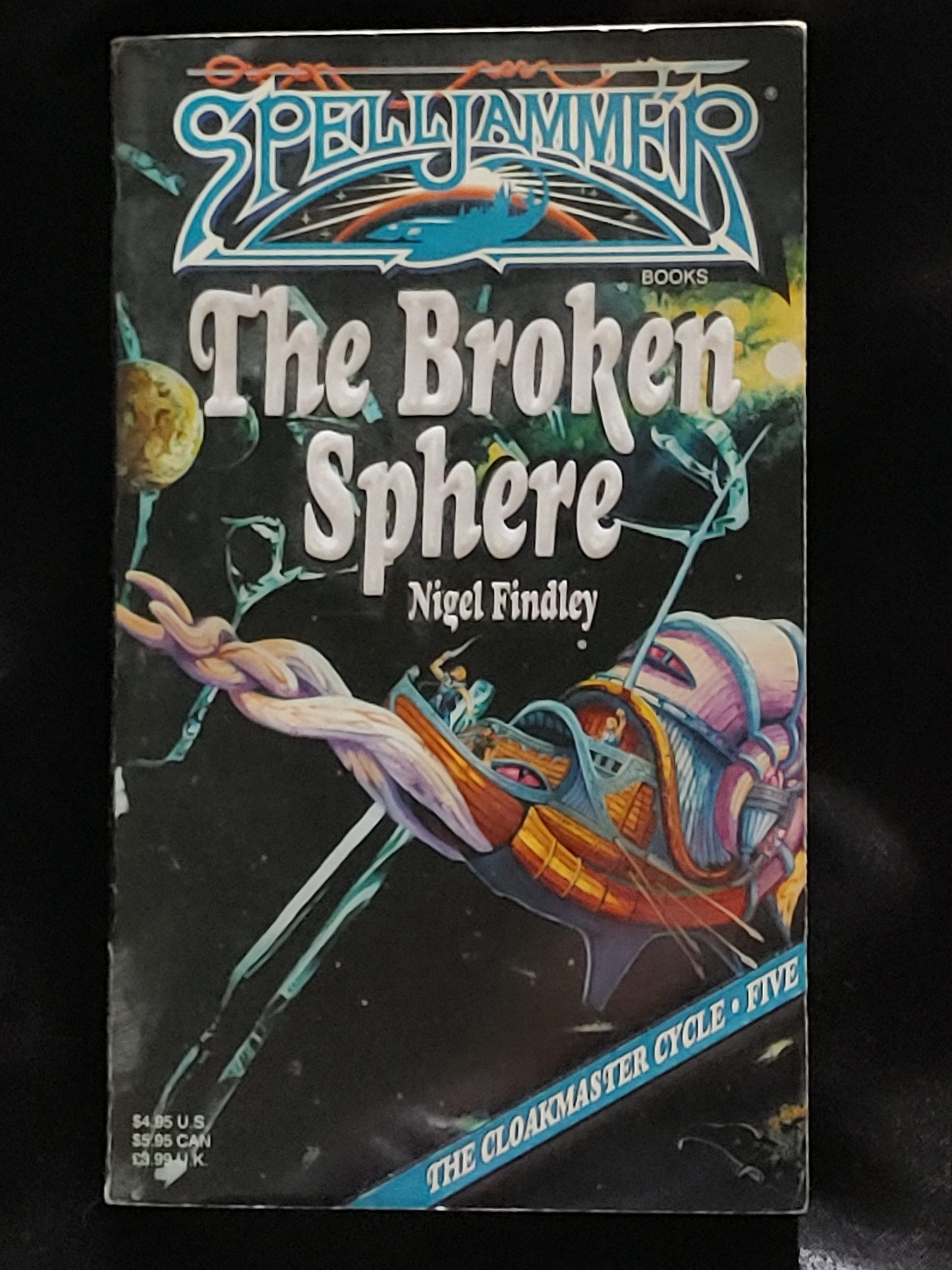 Spelljammer: The Broken Sphere by Nigel Findley