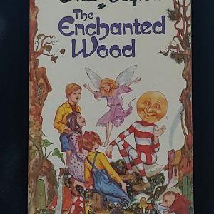The Enchanted Wood by Enid Blyton