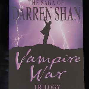 The Saga of Darren Shan: Vampire War Trilogy by Darren Shan