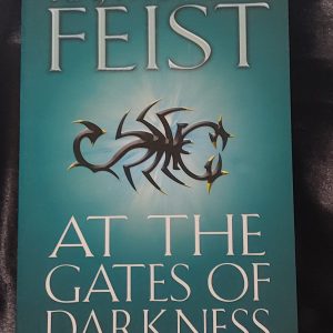 At the Gates of Darkness by Raymond E. Feist