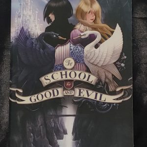 The School for Good and Evil by Soman Chainani