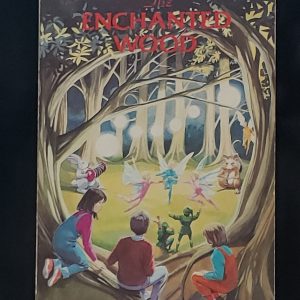 The Enchanted Wood by Enid Blyton