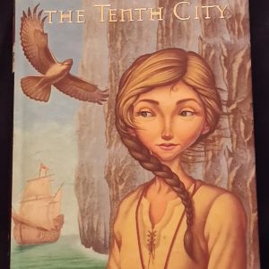 The Tenth City by Patrick Carman