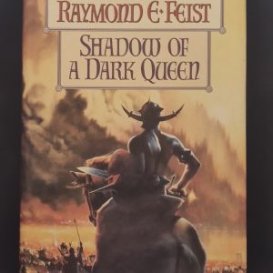 Shadow of a Dark Queen by Raymond E. Feist