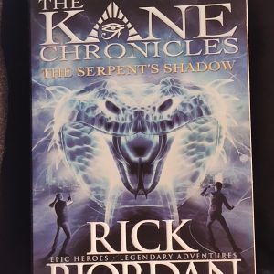 The Kane Chronicles: The Serpent's Shadow by Rick Riordan