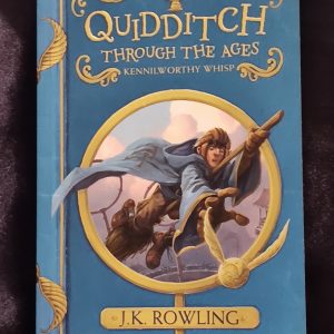 Quidditch Through the Ages by J.K. Rowling