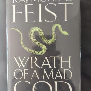 Wrath of a Mad God by Raymond E. Feist