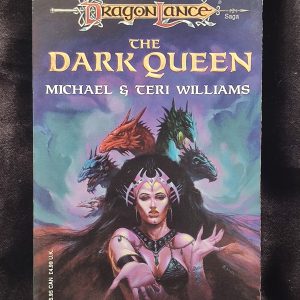 Dragonlance: The Dark Queen by Michael and Teri Williams