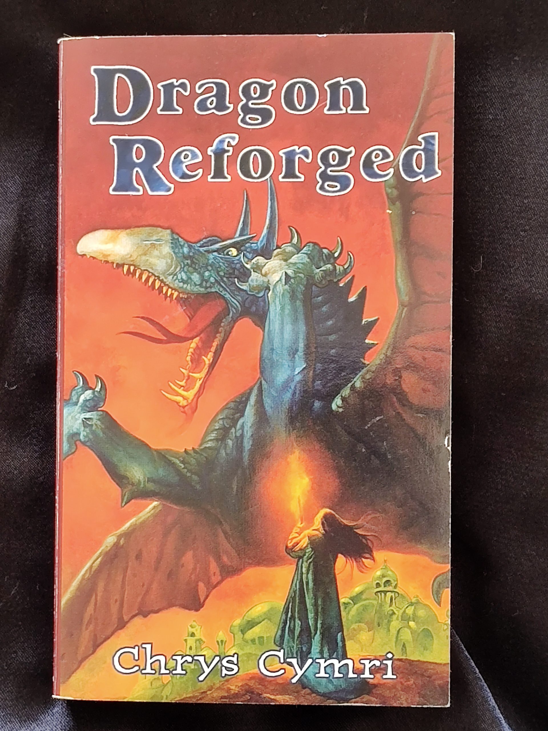 Dragon Reforged by Chrys Cymri