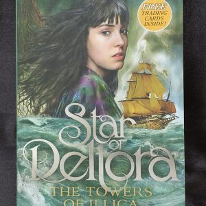 Star of Deltora: The Towers of Illica by Emily Rodda